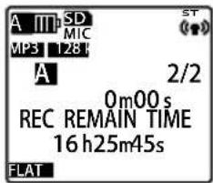 A III SD MP3 128 A 2/2 0m00 s REC REMAIN TIME 16 h25m45s FLAT
