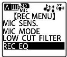 A III PSD MIC 【REC MENU】 MIC SENS. MIC MODE LOW CUT FILTER REC EQ