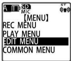 A IT SD MIC 【MENU】 REC MENU PLAY MENU EDIT MENU COMMON MENU