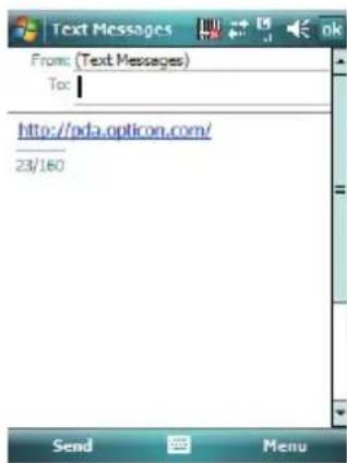Text Messages From: (Text Messages) To: http://pda.opticon.com/ 23/160 Send Menu