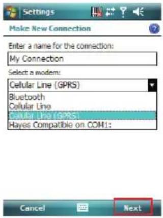 Settings Make New Connection Enter a name for the connection: My Connection Select a modem: Cellular Line (GPRS) Bluetooth Cellular Line Cellular Line (GPRS) Hayes Compatible on COM1: Cancel Next
