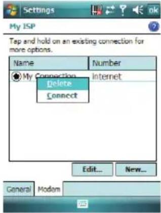 Settings My ISP Tap and hold on an existing connection for more options. Name Value Number My Connection Internet Delete Connect Edit... New... General Modem