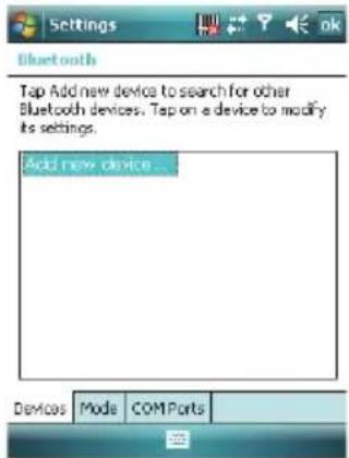 Settings Bluetooth Tap Add new device to search for other Bluetooth devices. Tap on a device to modify its settings. Add new device... Devices Mode COMPorts