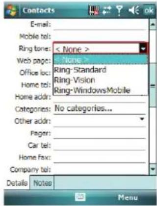 Contacts E-mail: Mobile tel: Ring tone: < None > Web page: None > Office loc: Ring-Standard Ring-Vision Home tel: Ring-WindowsMobile Home addr: Categories: No categories... Other addr: Fager: Car tel: Home Fax: Company tel: Details Notes Menu