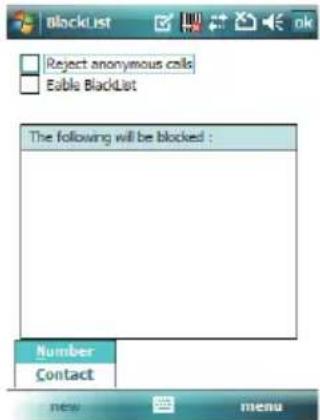 BlockList Reject anonymous calls Eable BlackList The following will be blocked : Number Contact new menu