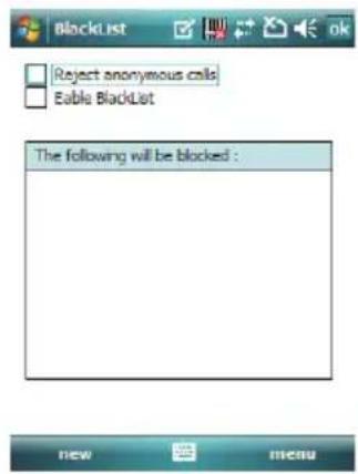 BlockList Reject anonymous calls Enable BlackList The following will be blocked : new menu