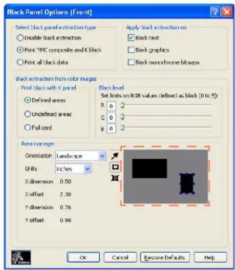 Black Panel Options (Front) Select black panel extraction type Disable black extraction Print YMC composite and K block Print all black data Apply black extraction on Black text Block graphics Block monochrome bitmaps Back extraction from color images Print black with K panel Defined areas Undefined areas Full cord Black level Set limits on RGB values defined as black (0 to 5): R 0 G 0 B 0 Area size age Orientation Landscape Units Inches X dimension 0.50 X offset 2.30 Y dimension 0.76 Y offset 0.98 OK Cancel Restore Defaults Help