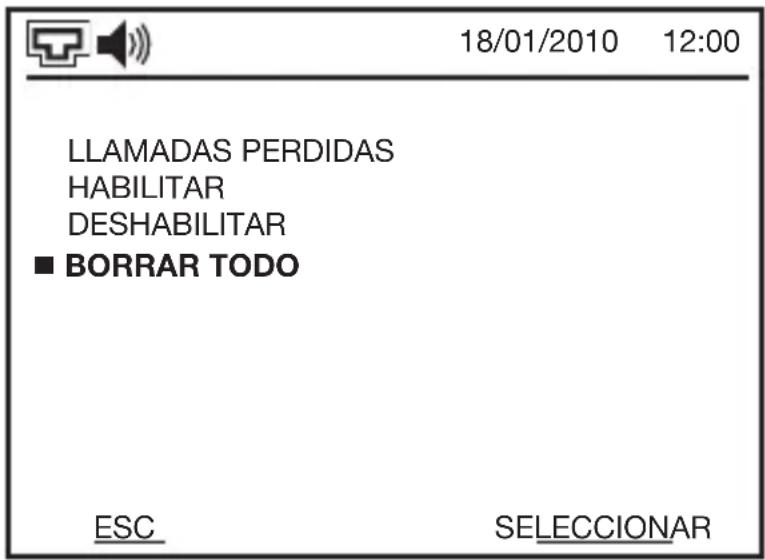 18/01/2010 12:00 LLAMADAS PERDIDAS HABILITAR DESHABILITAR ■ BORRAR TODO ESC SELECCIONAR