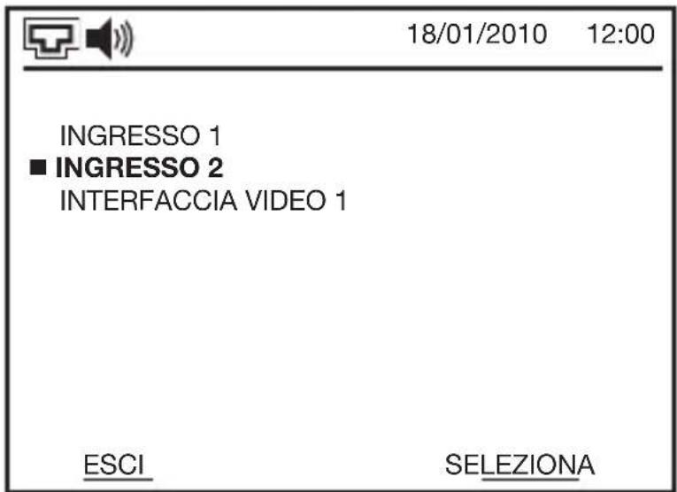 18/01/2010 12:00 INGRESSO 1 ■ INGRESSO 2 INTERFACCIA VIDEO 1 ESCI SELEZIONA