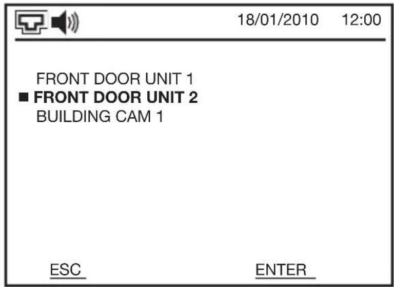 18/01/2010 12:00 FRONT DOOR UNIT 1 ■ FRONT DOOR UNIT 2 BUILDING CAM 1 ESC ENTER