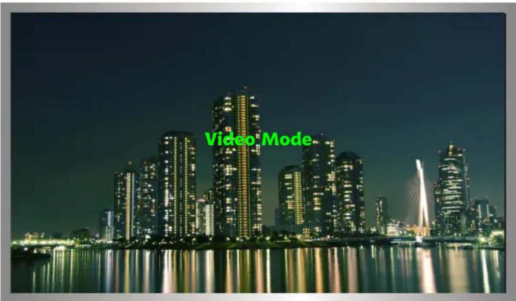 Video Mode