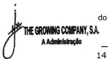 the GROWING COMPANY, S.A. A Administração do 14