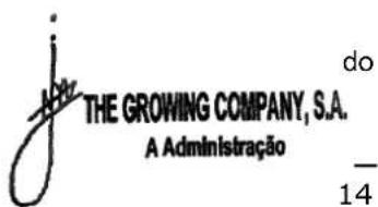 THE GROWING COMPANY, S.A. A Administração do 14