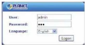 PLANET User: admin Password: *** Language: English ✓ Logon
