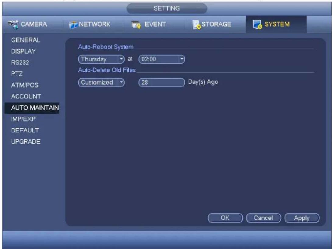 SETTING CAMERA NETWORK EVENT STORAGE SYSTEM GENERAL DISPLAY RS232 PTZ ATM/POS ACCOUNT AUTO MAINTAIN IMP/EXP DEFAULT UPGRADE Auto-Reboot System Thursday at 02:00 Auto-Delete Old Files Customized 28 Day(s) Ago OK Cancel Apply