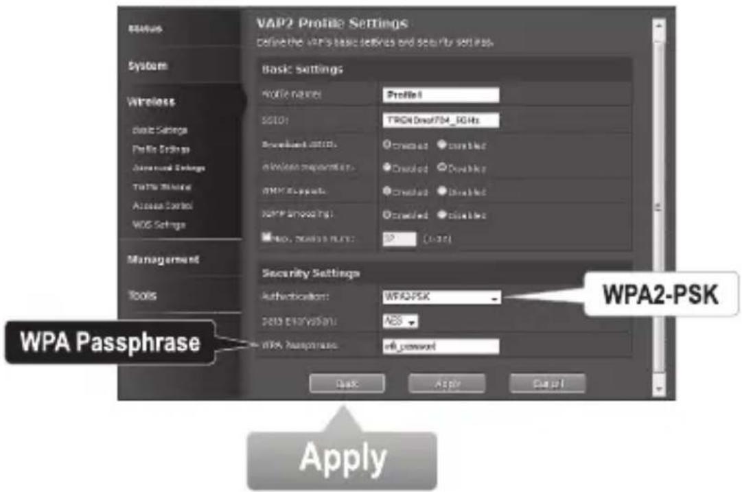 VAP2 Protie Settings define the vpi's basic settings and security settings. Basic Settings Profile name: Profile1 S101: TRON DeoR/PM_90 Hz Receivable ID: 0 e-Validation Configuration: NPK Access New Access (N) No. (N) (N) (N) Security Settings Authentication: WPA2-PSK Data Expiration: NBS WPA Passphrase: info_password WPA2-PSK Apply