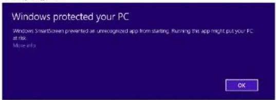 Windows protected your PC Windows SmartScreen prevented an unrecognized app from starting. Running the app might put your PC at risk. Move info OK