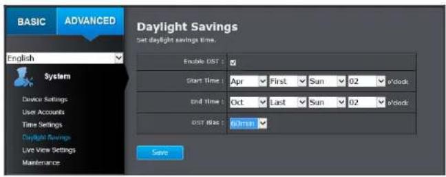 BASIC ADVANCED Daylight Savings Set daylight savings time. English System Device Settings User Accounts Time Settings Daylight Savings Live View Settings Maintenance Enable DST: Start Time: Apr First Sun 02 Vclock End Time: Oct Last Sun 02 Vclock DST Bias: Admin Save
