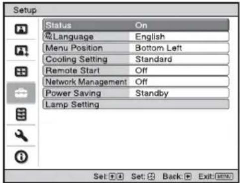 Setup Status On Language English Menu Position Bottom Left Cooling Setting Standard Remote Start Off Network Management Off Power Saving Standby Lamp Setting Set: Set: Back: Exit: exit