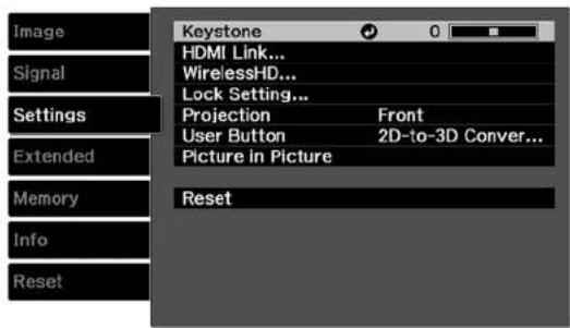Keystone HDMI Link... WirelessHD... Lock Setting... Projection Front User Button 2D-to-3D Conver... Picture in Picture Reset