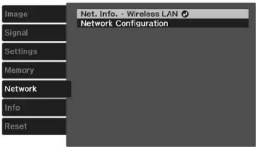 Image Signal Settings Memory Network Info Reset Net. Info. - Wireless LAN Ⓧ Network Configuration