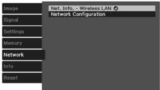 Image Signal Settings Memory Network Info Reset Net. Info. - Wireless LAN Network Configuration