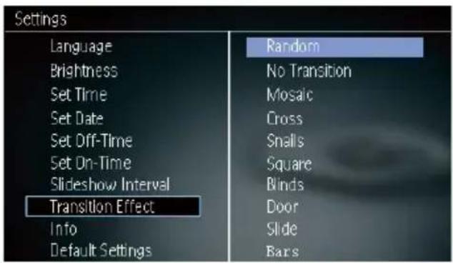 Settings Language Brightness Set Time Set Date Set Off-Time Set On-Time Slideshow Interval Transition Effect Info Default Settings Random No Transition Mosaic Cross Snalls Square Blinds Door Slide Bars