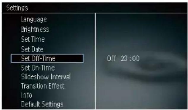 Settings Language Brightness Set Time Set Date Set Off-Time Set On-Time Slideshow Interval Transition Effect Info Default Settings Off 23:00