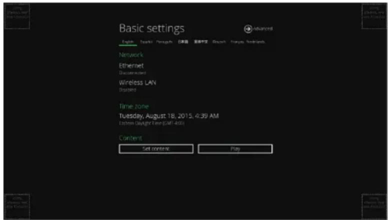 Basic settings English English Internet Internet Internet Advanced Network Ethernet Documentant Wireless LAN Disabled Time Zone Tuesday, August 18, 2015, 4:39 AM Ectrow DayLight Time (SMT-400) Content Set content Play