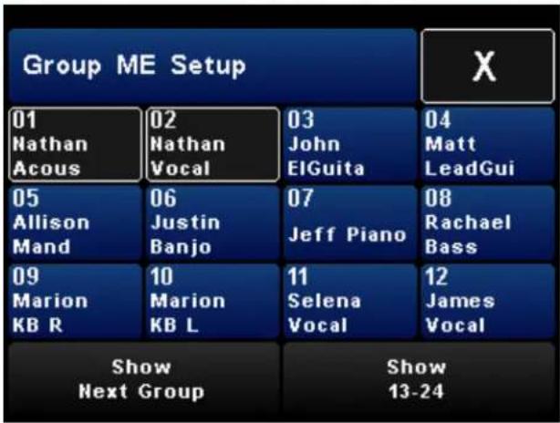 Group ME Setup 01 Nathan Acous 02 Nathan Vocal 03 John ElGuita 04 Matt LeadGui 05 Allison Mand 06 Justin Banjo 07 Jeff Piano 08 Rachael Bass 09 Marion KB R 10 Marion KB L 11 Selena Vocal 12 James Vocal Show Next Group Show 13-24