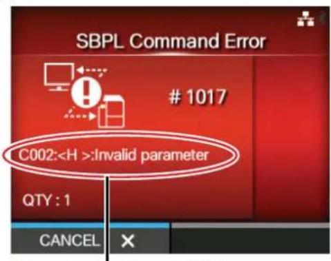 SBPL Command Error 1017 C002::Invalid parameter QTY : 1 CANCEL