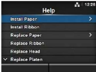 Help Install Paper > Install Ribbon Replace Paper > Replace Ribbon Replace Head Replace Platen
