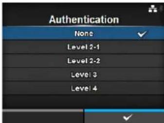 Authentication None Level 2-1 Level 2-2 Level 3 Level 4