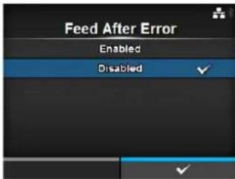 Feed After Error Enabled Disabled