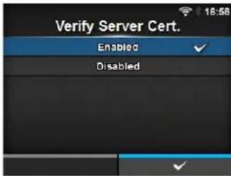 Verify Server Cert. Enabled Disabled