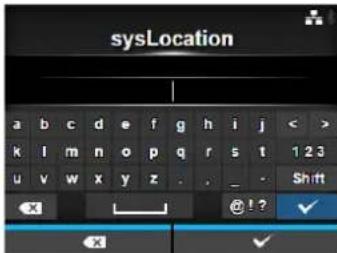 sysLocation a b c d e f g h i j < > k l m n o p q r s t 1 2 3 u v w x y z . , _ - Shift x @ ! ? ✓