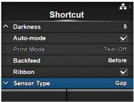 Shortcut ^ Darkness 5 Auto-mode ✓ Print Mode Tear-Off Backfeed Before Ribbon ✓ ✓ Sensor Type Gap