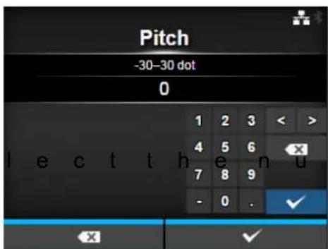 Pitch -30-30 dot 0 1 2 3 < > 4 5 6 × 7 8 9 - 0 . ✓