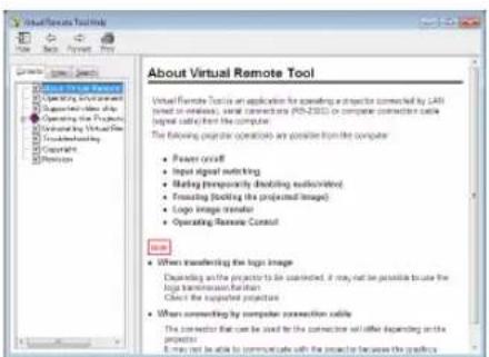 About Virtual Remote Tool Virtual Remote Tools are an application for expanding a projector connected by GIS (used in wireless, serial connections, PD-2035) or computer connection cable (pencil calls) from the computer. The following projector operation: any possible from the computer: • Power onfill • Input signal switching • Marking temporarily blocking audio/video • Existing (Blocking the projected image) • Logo image transfer • Operating Remote Consult • When transferring the logo image Depending on the projector to be unconnected, it may not be possible to use the logo transmission router Close the supported projects • When connecting by computer connection cables the projector that can be used to the projector will either depending on the projector. It may not be able to communicate with the projector because the graphics