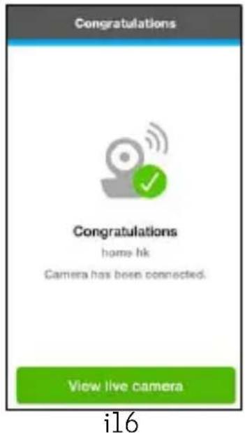 Congratulations home hk Camera has been connected. View live camera i16