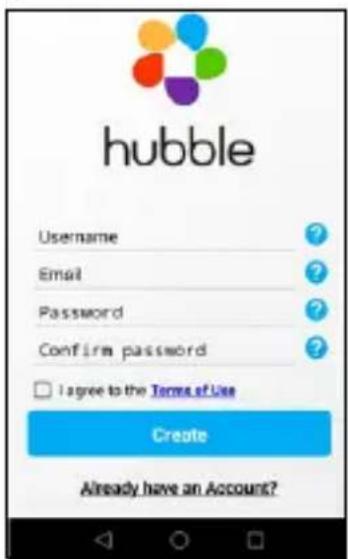 hubble Username Email Password Confirm password I agree to the Terms of Use Create Already have an Account?
