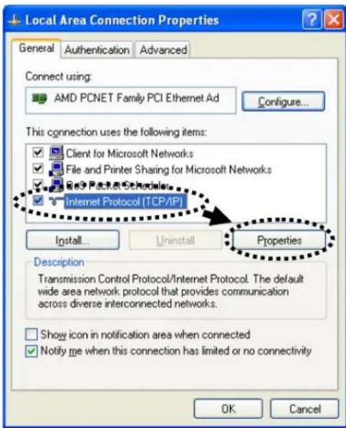 Local Area Connection Properties General Authentication Advanced Connect using: AMD PCNET Family PCI Ethernet Ad Configure... This connection uses the following items: Client for Microsoft Networks File and Printer Sharing for Microsoft Networks Internet Protocol (TCP/IP) Properties Install... Uninstall Description Transmission Control Protocol/Internet Protocol. The default wide area network protocol that provides communication across diverse interconnected networks. Show icon in notification area when connected Notify me when this connection has limited or no connectivity OK Cancel