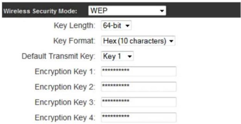 Wireless Security Mode: WEP Key Length: 64-bit Key Format: Hex (10 characters) Default Transmit Key: Key 1 Encryption Key 1: ********** Encryption Key 2: ********** Encryption Key 3: ********** Encryption Key 4: **********