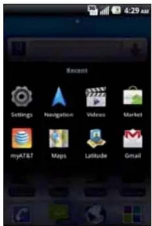 4:29 AM Recent Settings Navigation Videos Market my&T&T Maps Latitude Gmail