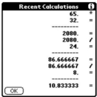 Recent Calculations 65. * 32. = 2080. = 2080. / 24. = 86.666667 = 86.666667 / 8. = 10.833333 OK
