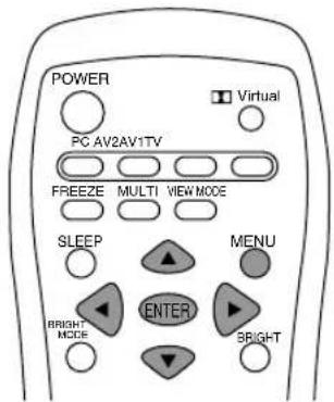 POWER Virtual PC AV2AV1TV FREEZE MULTI VIEW MODE SLEEP MENU ENTER BRIGHT MCCF BRIGHT