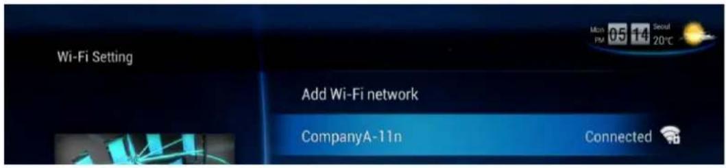 Wi-Fi Setting Add Wi-Fi network CompanyA-11n Connected