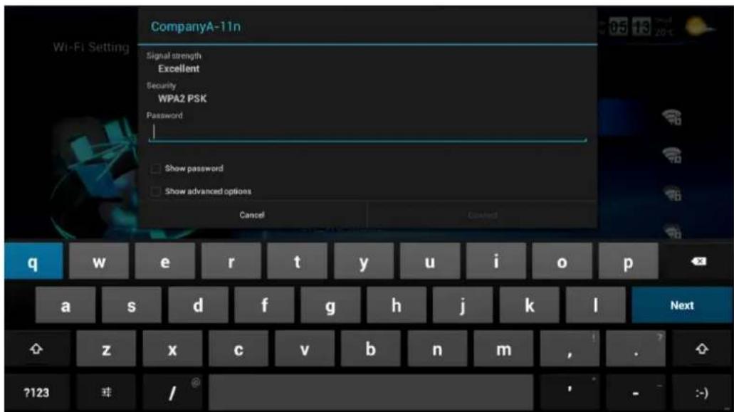 CompanyA-11n Wi-Fi Setting Signal strength Excellent Security WPA2 PSK Password Show password Show advanced options Cancel Created q w e r t y u i o p a s d f g h j k l Next z x c v b n m , . ? ? ?123 / - :)