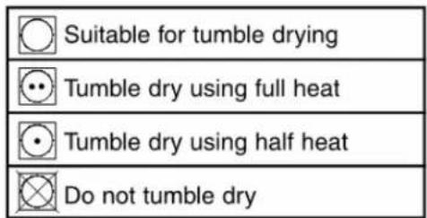 Suitable for tumble drying Tumble dry using full heat Tumble dry using half heat Do not tumble dry