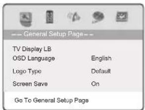 General Setup Page TV Display LB OSD Language English Logo Type Default Screen Save On Go To General Setup Page